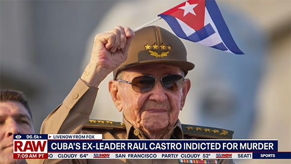 Fox News Raul Castro